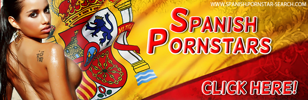 SPANISH PORNSTARS DIRECTORY